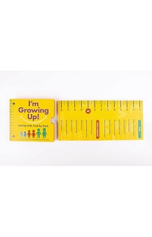 I'm Growing Up: Foot by Foot, Inch by Inch 